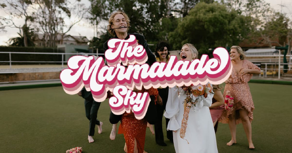 The Marmalade Sky